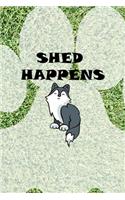 Shed Happens