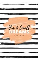 Big & Small Dreams Bullet Journal: 6x9 inches dotted journal to write in, 120 pages, notebook, diary and logbook, soft cover orange and black