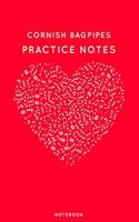 Cornish bagpipes Practice Notes: Red Heart Shaped Musical Notes Dancing Notebook for Serious Dance Lovers - 6"x9" 100 Pages Journal(120 Instrument Book)