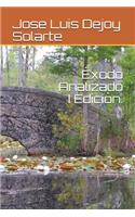 Éxodo Analizado I Edición.