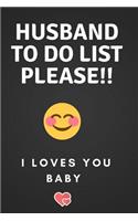 Husband to do list notebook