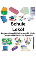 Deutsch-Haitianische Sprache Schule/Lekòl Zweisprachiges Bildwörterbuch für Kinder