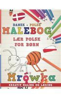 Malebog Dansk - Polsk I L