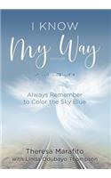 I Know My Way Memoir