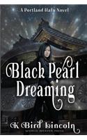 Black Pearl Dreaming