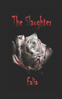 The Slaughter