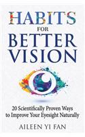 Habits for Better Vision