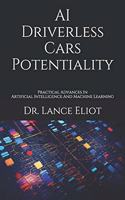 AI Driverless Cars Potentiality