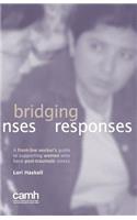 Bridging Responses