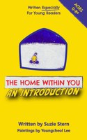 Home Within You An Introduction