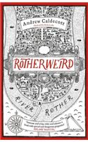 Rotherweird