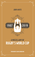 Rugby World Cup Miscellany