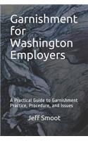 Garnishment for Washington Employers