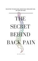 The Secrete Behind Back Pain