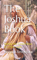 Joshua Book: Seeing the Good News in a New Light