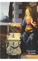 Leonardo Da Vinci Taccuino: Annunciazione - Bel Diario - Perfetto Per Prendere Appunti - Ideale Per La Scuola, Lo Studio, Le Ricette O Le Password