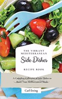 Vibrant Mediterranean Side Dishes Recipe Book