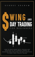 Swing and D Ay Trading for Beginners