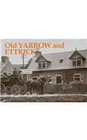 Old Yarrow and Ettrick
