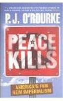 Peace Kills