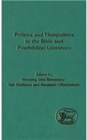 Politics and Theopolitics in the Bible and Postbiblical Literature