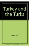 Turkey and the Turks