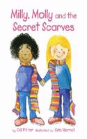 Milly and Molly and the Secret Scarves
