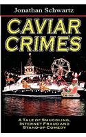 Caviar Crimes