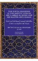 The Subtle Blessings in the Saintly Lives of Abul-Abbas al- Mursi