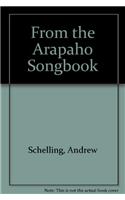From the Arapaho Songbook