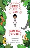 Samad in the Forest: English - Krio Bilingual Edition: English-Krio Bilingual Edition(Samad in the Forest)