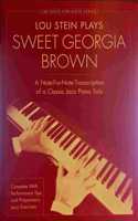 Lou Stein Plays Sweet Georgia Brown