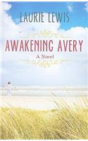 Awakening Avery