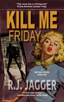 Kill Me Friday