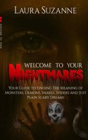 Welcome To Your Nightmares