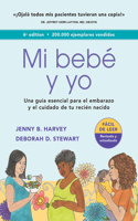Mi Bebé Y Yo