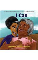 I Can