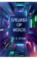 Speaker of Words