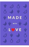 Made With Love (Blank Recipe Book): Violet, Premium Blank Cookbook, 150 Pages