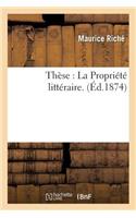 Thèse: La Propriété Littéraire.