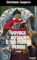 Voyage autour d'un monde perdu