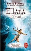 Le Pacte des MarchOmbres 2/Ellana, l'envol