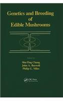 Genetics and Breeding of Edible Mushrooms