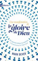 manifestation de la gloire de Dieu (9Marks)