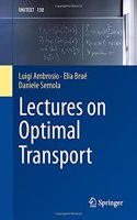 Lectures on Optimal Transport