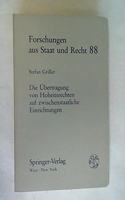 Die Aoebertragung Von Hoheitsrechten Auf Zwischenstaatliche Einrichtungen: Eine Untersuchung Zu Art. 9 ABS. 2 Des Bundes-Verfassungsgesetzes