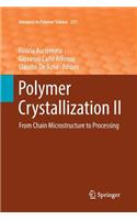 Polymer Crystallization II