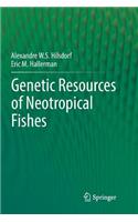 Genetic Resources of Neotropical Fishes