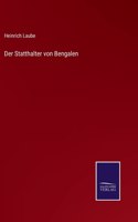 Statthalter von Bengalen