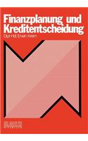 Finanzplanung und Kreditentscheidung